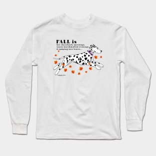 Dalmatian Fall is jumping into leaves Long Sleeve T-Shirt